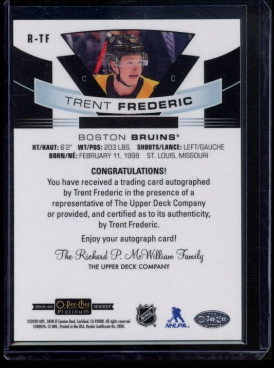 2019 O-PEE-CHEE PLATINUM #R-TF TRENT FREDERIC ROOKIE AUTO RC