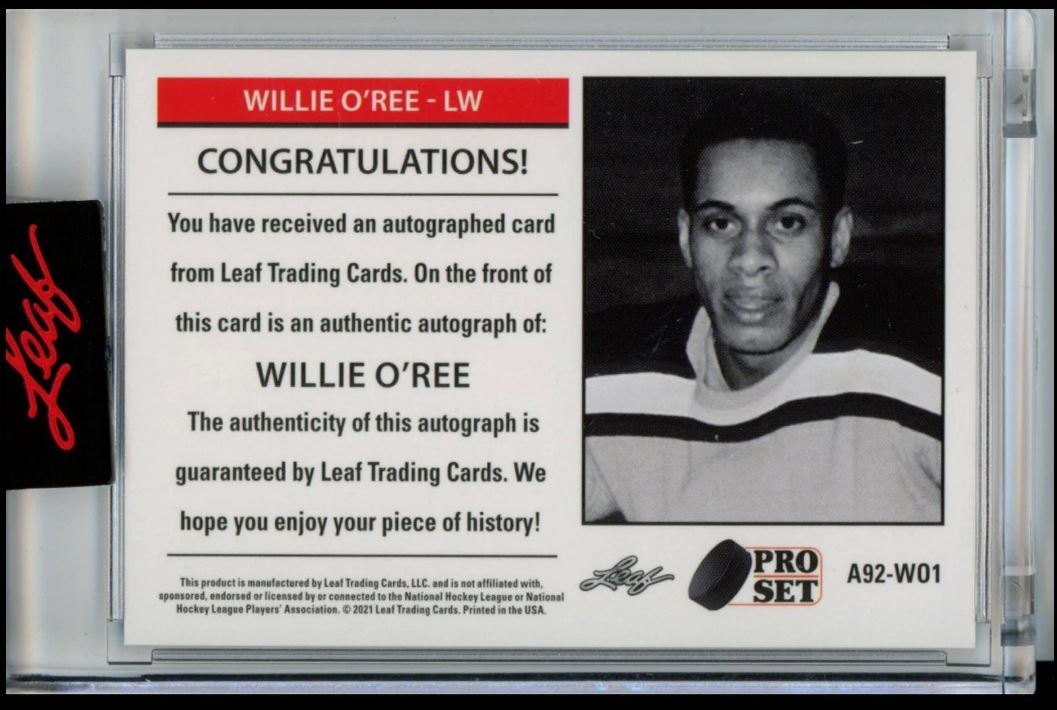 2021 LEAF PRO SET #A92-W01 WILLIE O'REE AUTHENTIC AUTO /15